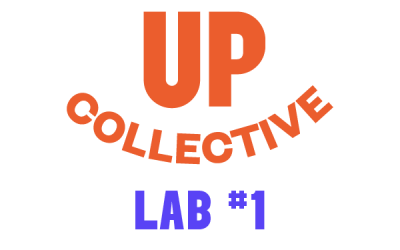 Up Collective – LAB #1!